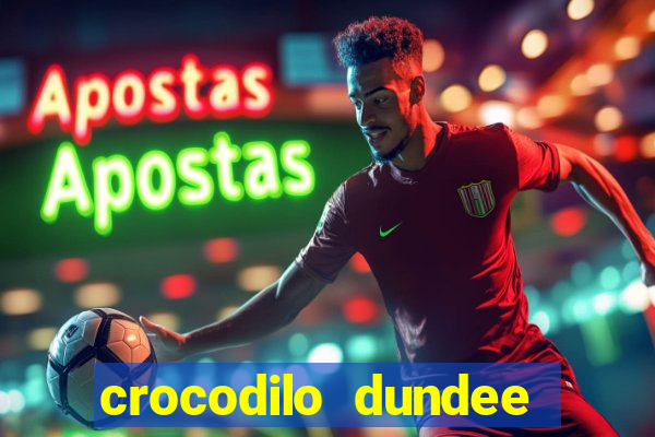 crocodilo dundee filme completo dublado